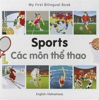 My First Bilingual Book-sports (english-vietnamese)