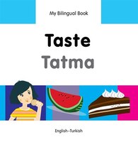 My Bilingual Book-taste (english-turkish)