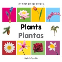 My First Bilingual Book-plants (english-spanish)