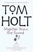 Mightier Than The Sword My Hero , Who's Afraid Of Beowulf?