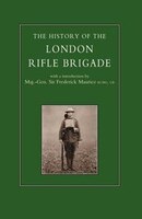 History Of The London Rifle Brigade 1859-1919