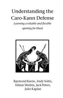 Understanding The Caro-kann Defense
