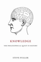 Knowledge: The Philosophical Quest In History