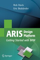 ARIS Design Platform: Getting Started with BPM