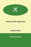 Almayer's Folly (large Print)