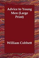 Advice To Young Men (large Print)
