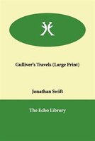 Gulliver's Travels (large Print)