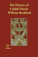 The History Of Caliph Vateck