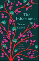 The Inheritance: Of Life And Loss And Beauty