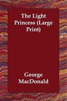 The Light Princess (large Print)