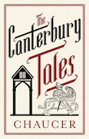 The Canterbury Tales: Fully Annotated Edition