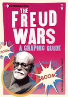 Introducing The Freud Wars: A Graphic Guide