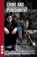 Crime and Punishment: Stage Version