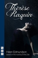 Thérèse Raquin (stage Version)