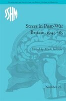 Stress In Post-war Britain