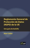 Reglamento General de Protección de Datos (RGPD) de la UE: Una guía de bolsillo