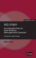 ISO 37001: An Introduction to Anti-Bribery Management Systems