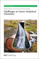 Challenges In Green Analytical Chemistry: Rsc