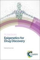 Epigenetics for Drug Discovery (RSC Drug Discovery)