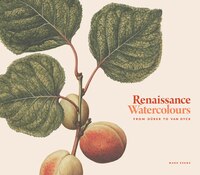 Renaissance Watercolours: From Dürer To Van Dyck