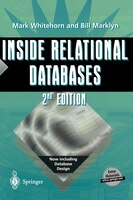 Inside Relational Databases [With CDROM]