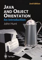Java And Object Orientation: An Introduction