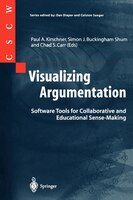 Visualizing Argumentation: Software Tools for Collaborative and Educational Sense-Making
