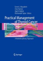 Practical Management Of Thyroid Cancer: A Multidisciplinary Approach