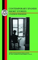Contemporary Spanish Short Stories: Viajeros Perdidos