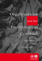 Organisations and the Psychological Contract: Managing People at Work