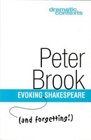 Evoking and Forgetting Shakespeare