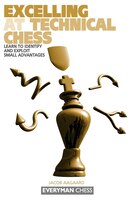Excelling At Technical Chess: Learn to Identify and Exploit Small Advantages