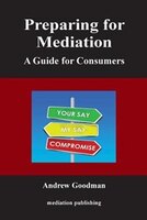 Preparing for Mediation: A Guide for Consumers