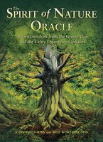 The Spirit Of Nature Oracle: Ancient Wisdom From The Green Man And The Celtic Ogam Tree Alphabet