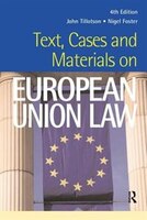 Text, Cases And Materials On European Union Law