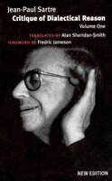 Critique Of Dialectical Reason, Vol. 1