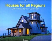 Houses For All Regions: Cran Residential Collection