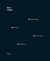 Shaping Changes: Gad * Line+ Studio