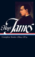 Henry James: Complete Stories Vol. 1 1864-1874 (loa #111): Complete Stories 1864-1874