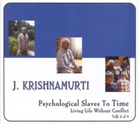 Psychological Slaves To Time
