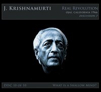 The Real Revolution Disc 10: What is a Shallow Mind?
