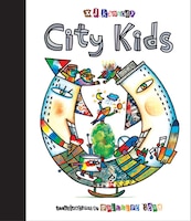 City Kids: Street and skyscraper rhymes X.J. Kennedy Author