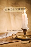 sages fruit letters of baal hasulam