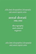 Antal Dorati 1906-1988. Discography and Concert Register. [2004].