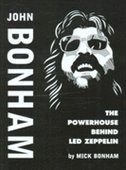 John Bonham: The Powerhouse Behind Led Zeppelin