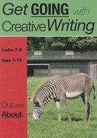 Out And About: Get Going With Creative Writing (US English Edition) Grades 2-8