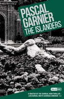 The Islanders: Shocking, Hilarious And Poignant Noir