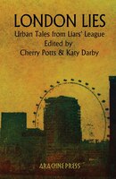 London Lies: Urban Tales from Liars' League