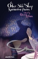 The Other Side of Sleep: An Anthology of Narrative Poems