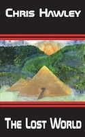 The Lost World: Book 4 in the Mars Series